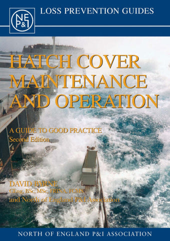 compare product Hatch Cover Maintenance and Operation: A Guide to Good Practice (Second Edition)
