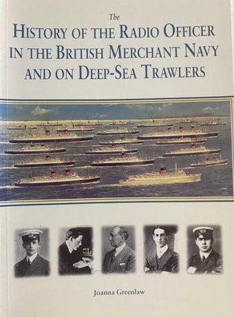 compare product History of the Radio Officer in the British Merchant Navy and on Deep-Sea Trawlers