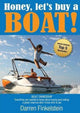 Honey lets buy a boat
