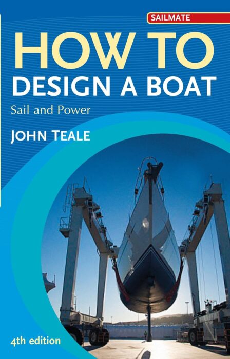 How to Design a Boat: Sail and Power: Sail and Power
