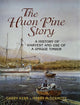 Huon Pine Story