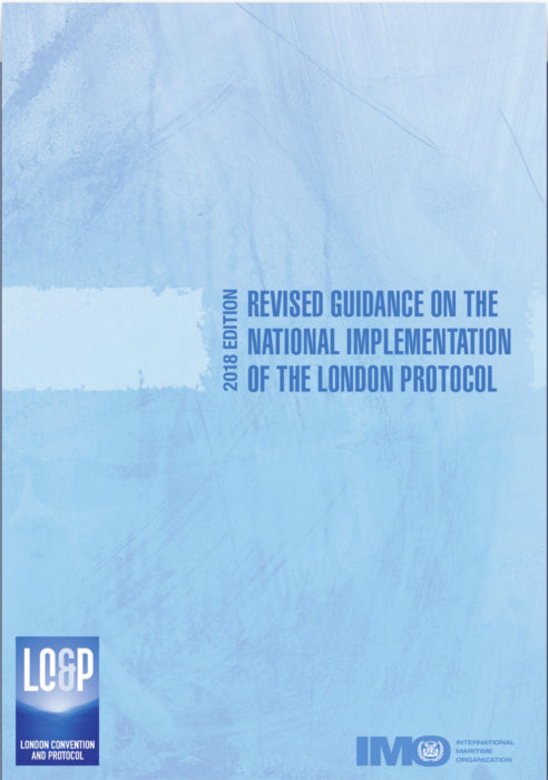 IMOK535E - Revised Guidance on the National Implementation of the London Protocol - 2018 Edition - eReader