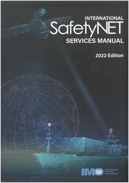 IMO908E - International SafetyNET Services Manual - 2022 Edition