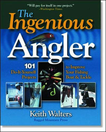 compare product Ingenious Angler: 101 Do-It-Yourself Projects and Tips to Improve Your Fishing Boat and Tackle
