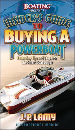 Insiders Guide to Buying a Powerboat