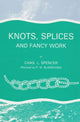 Knots, Splicaes & fancy Work