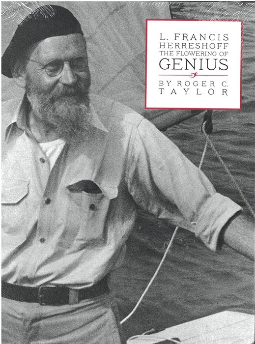 L. Francis Herreshoff : The Flowering of Genius (Vol 2)