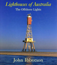 Lighthouses of Australia The Offshore Lights