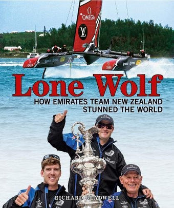 compare product Lone Wolf : How Emirates Team New Zealand stunned the world
