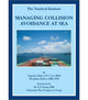 Managing Collision Avoidance At Sea