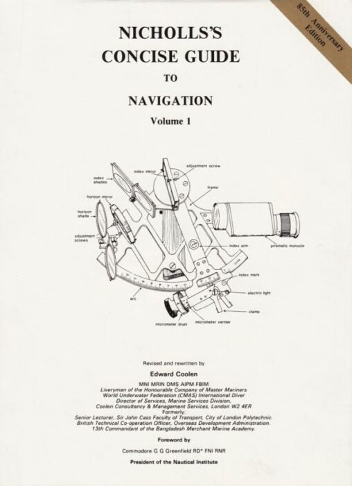 Nicholls Concise Guide to Navigation Vol. I