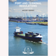 Port and Terminal Regulations - Second Edition