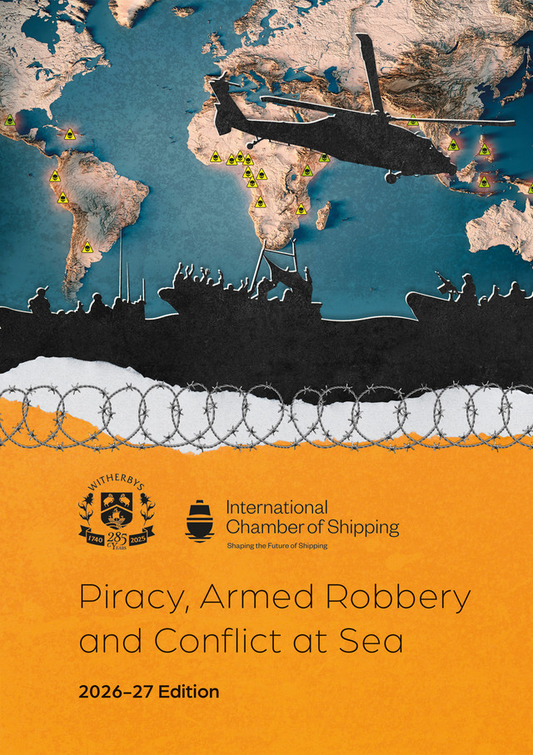 Piracy, Armed Robbery, and Conflict at Sea (2025-26 Edition)