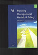 Planning Occupational Health and Safety