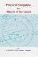 Practical Navigation for Officers of the Watch (OOW) by A  Frost