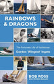Rainbows & Dragons – Gordon Ingate Biography (Paperback)
