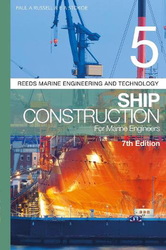compare product Reeds Volume 5: Ship Construction for Marine Engineers 7th Edition