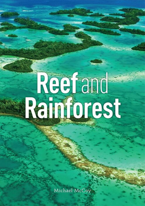 Reef and Rain forest