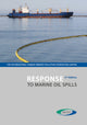 Response to Marine Oil Spills - Second Edition