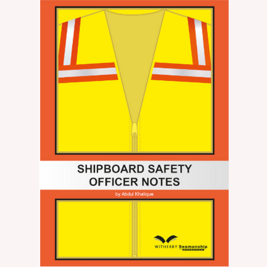 Shipboard Safety Officer Notes (EBOOK)