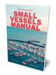 Small Vessels Manual 2nd Edition E-Book