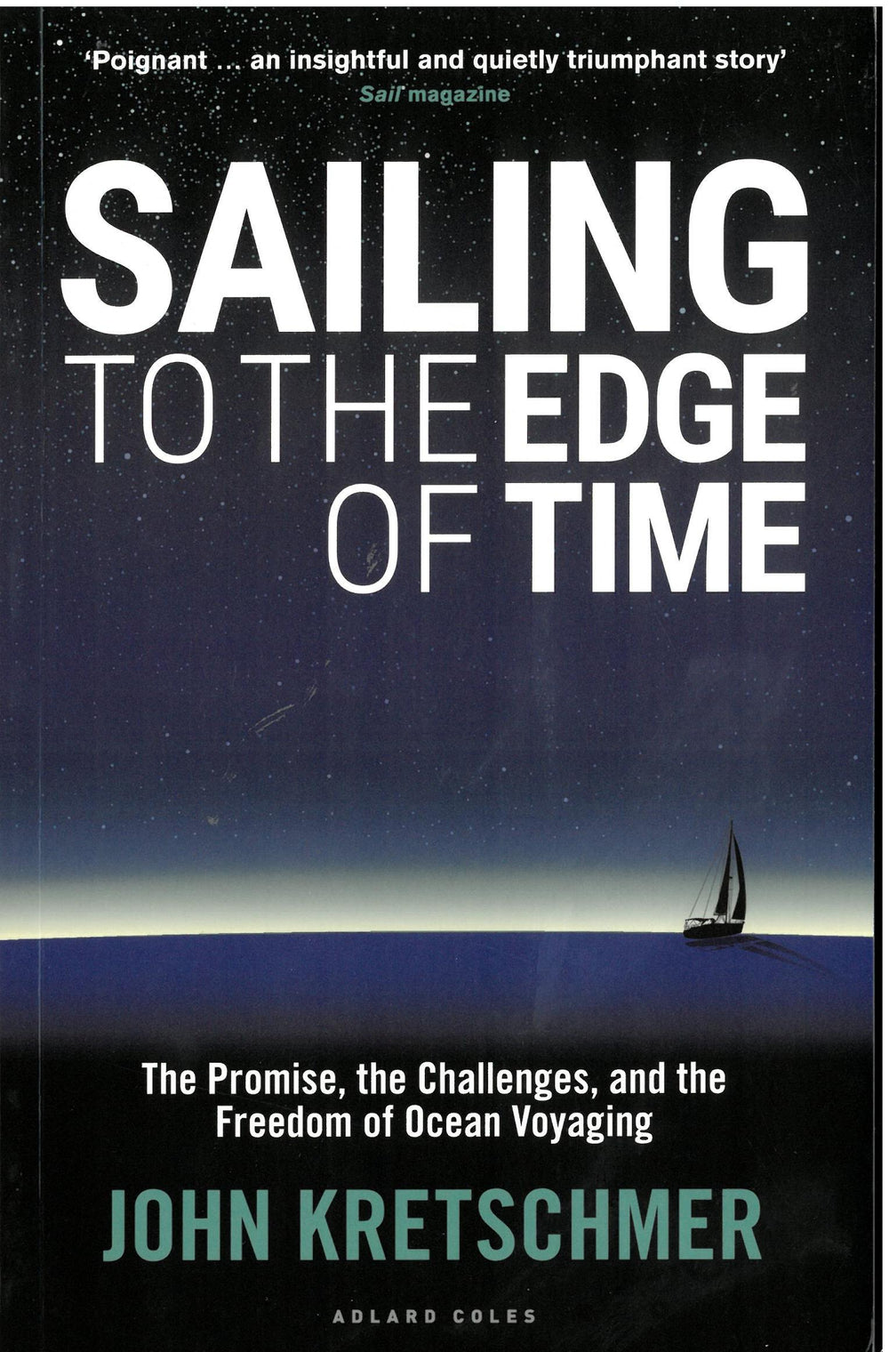 Sailing to the Edge of Time