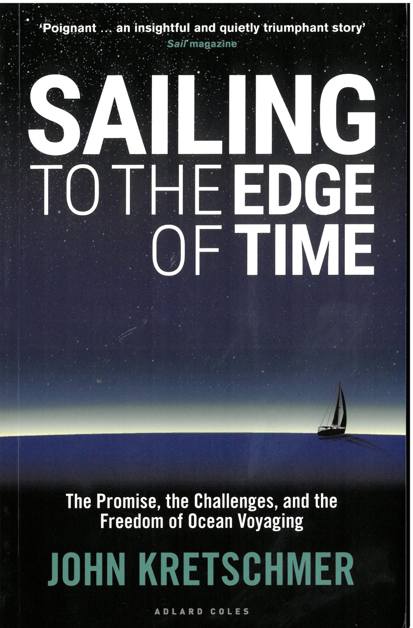 Sailing to the Edge of Time
