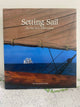 Setting Sail