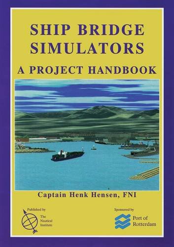 Ship Bridge Simulators A Project Handbook