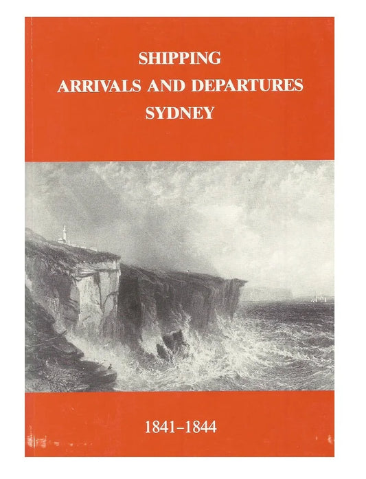 Shipping arrivals and departures SYD 1841-1844