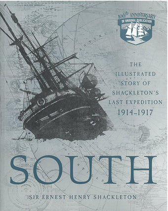 compare product South: The Illustrated Story of Shackleton's Last Expedition 1914-1917
