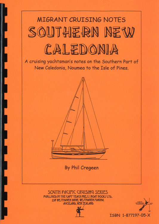 Migrant Cruising Notes-Southern New Calendonia