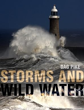 Storms and wild waters