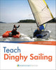 Teach Dinghy sailing
