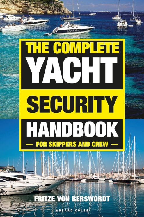 The complete Yacht Security Handbook