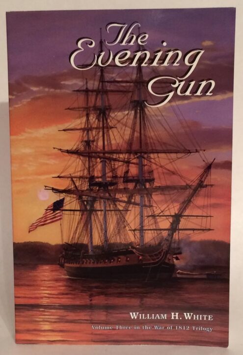 The Evening Gun (War of 1812 Trilogy)