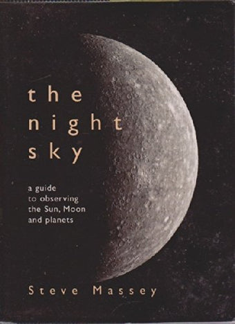 compare product The Night Sky : A Guide to Observing the Sun, Moon and Planets