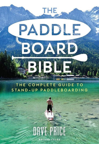 compare product The Paddleboard Bible