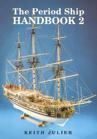The period ship handbook 2