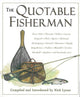 The quotable fisherman