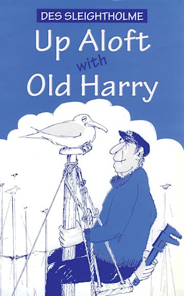Up aloft with Old Harry