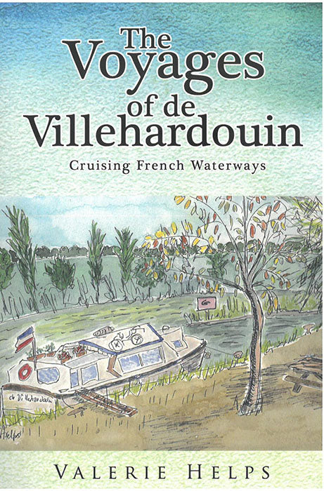 The Voyages of de Villehardouin