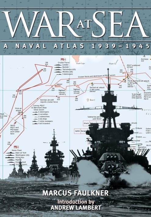 War at Sea: A Naval Atlas 1939-1945