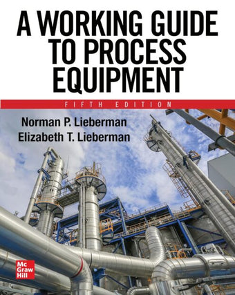 compare product A Working Guide to Process Equipment, Fifth Edition
