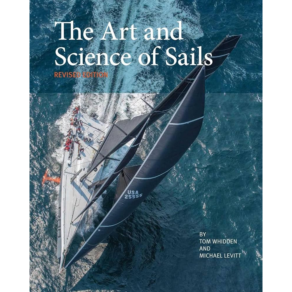 The Art and Science of Sails (Revised Edtion)