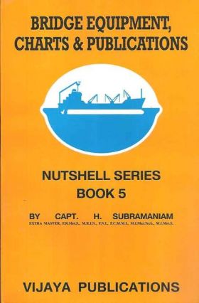Bridge Equipment, Charts & Publications Nutshell Series Book 5