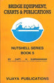 Bridge Equipment, Charts & Publications Nutshell Series Book 5