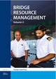 Bridge Resource Management, Volume 2: Voyage planning