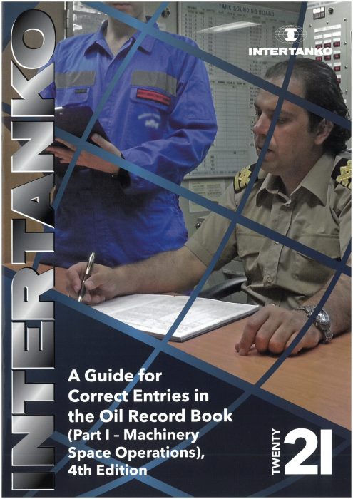 A Guide for Correct Entries in the Oil Record Book- Part 1 - Machinery 2021