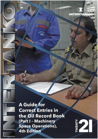 compare product A Guide for Correct Entries in the Oil Record Book- Part 1 - Machinery 2021